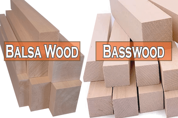 Balsa Wood vs Basswood